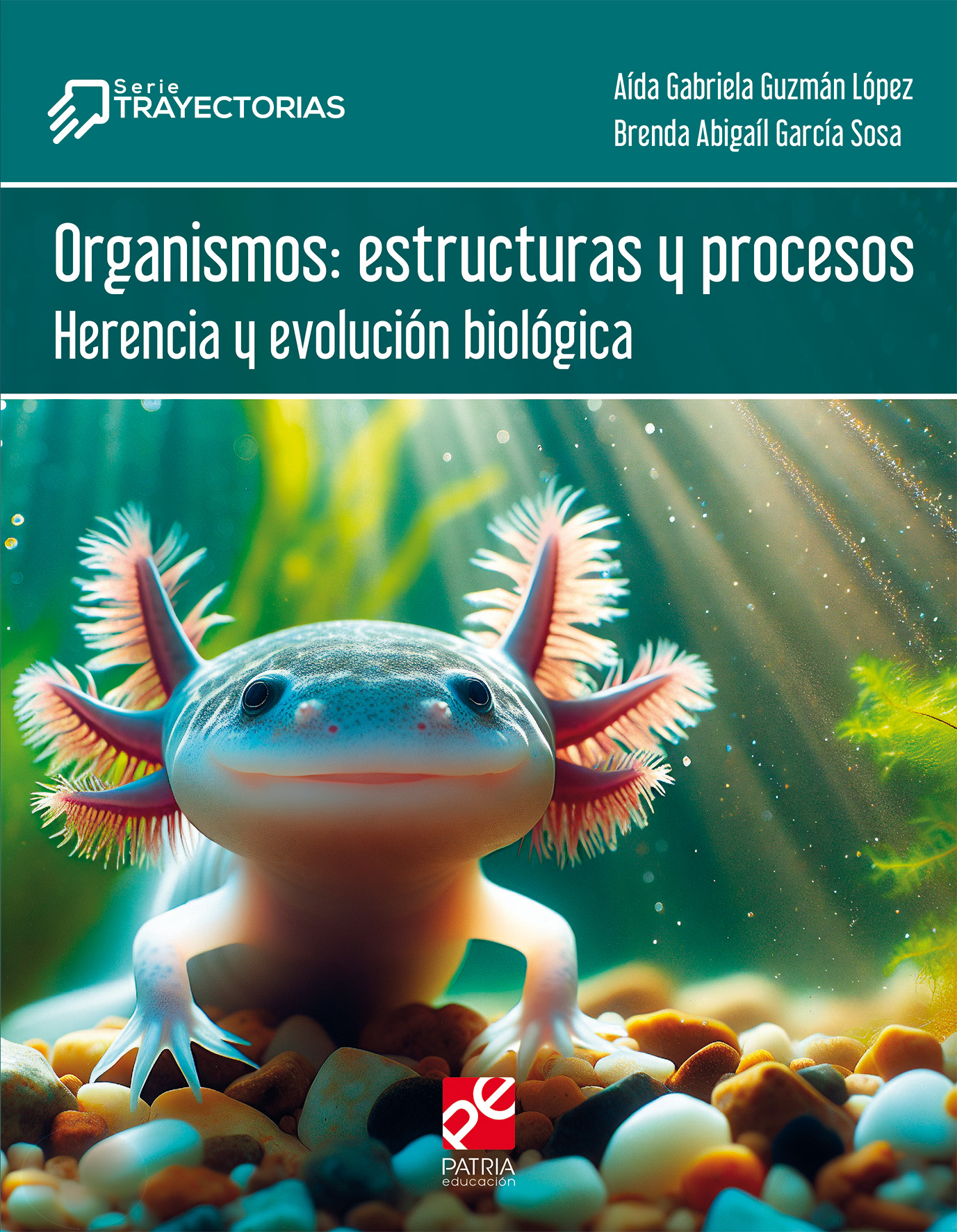 Organismos: estructura y procesos. Herencia y evolución biológica