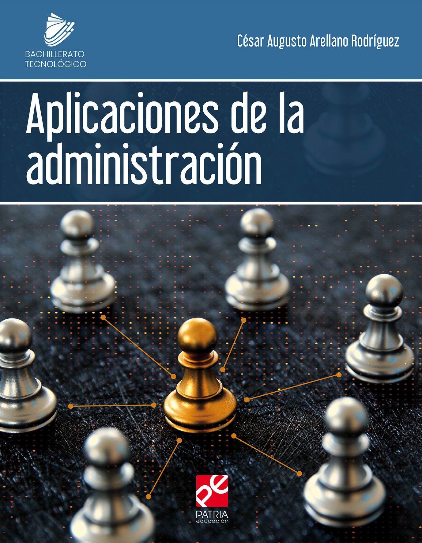 Aplicaciones de la Administración. Bachillerato Tecnológico