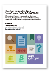 Delitos sexuales tras la reforma de la LO 10/2022