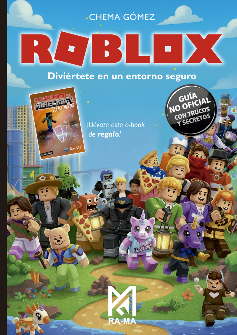 Roblox. Diviértete en un entorno seguro