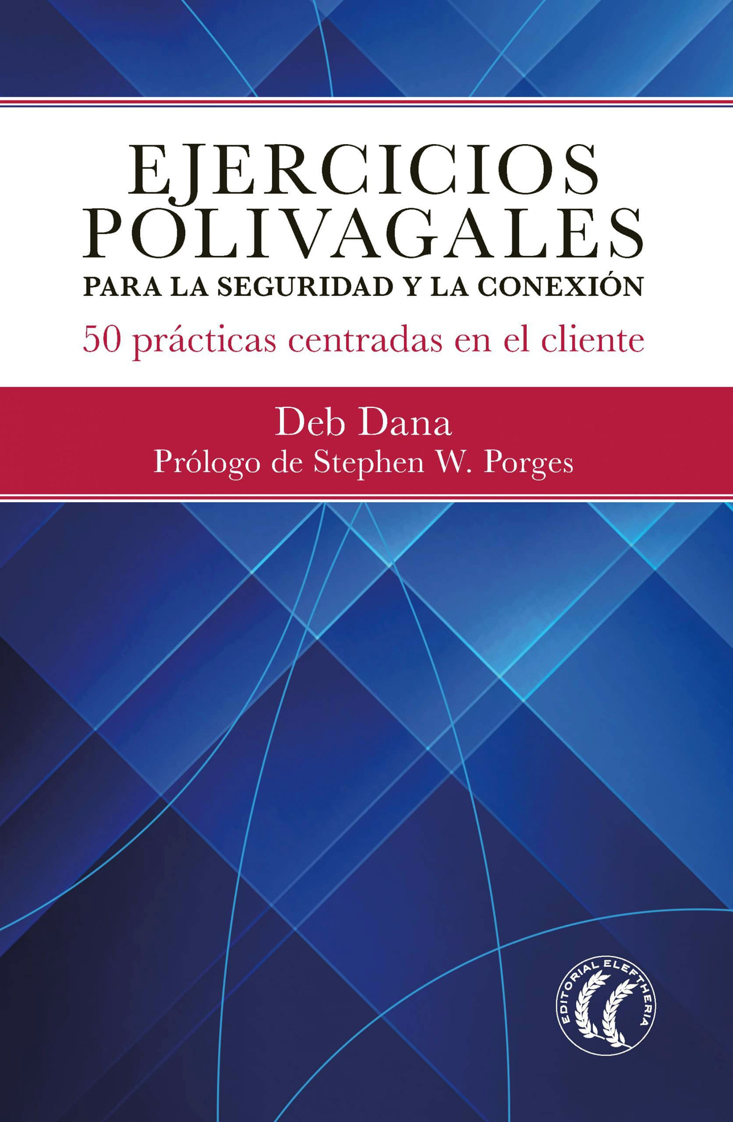 Ejercicios polivagales para la seguridad y la conexión