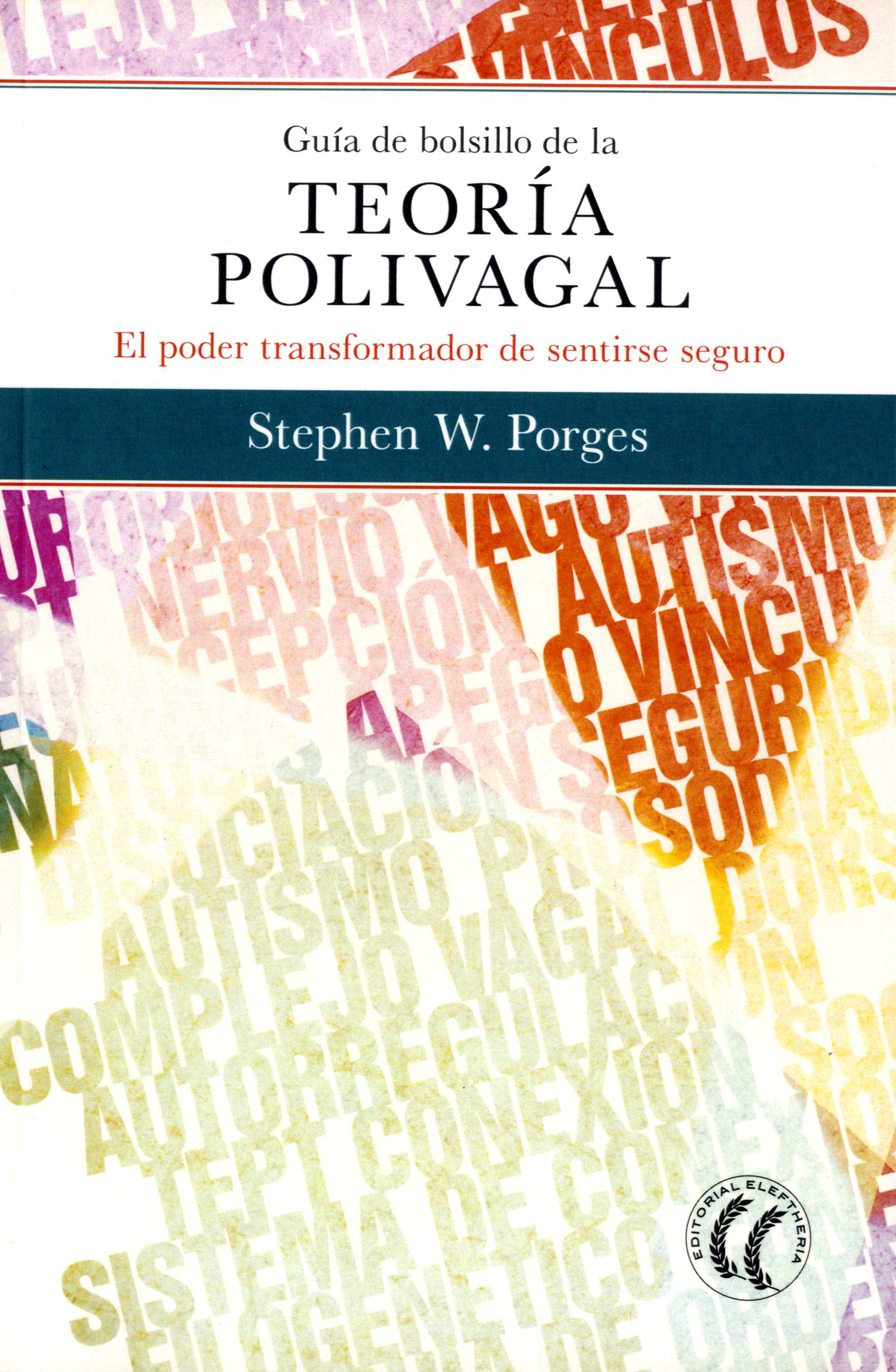 Guía de bolsillo de la teoría polivagal