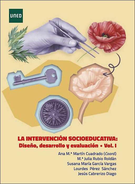 La intervención socioeduativa: diseño, desarrollo y evaluación. Vol. I