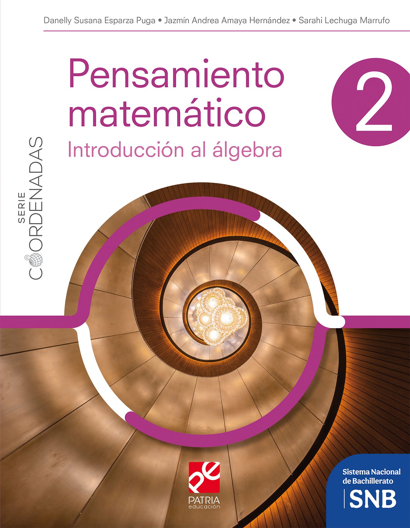 Pensamiento matemático 2. Serie Constructores