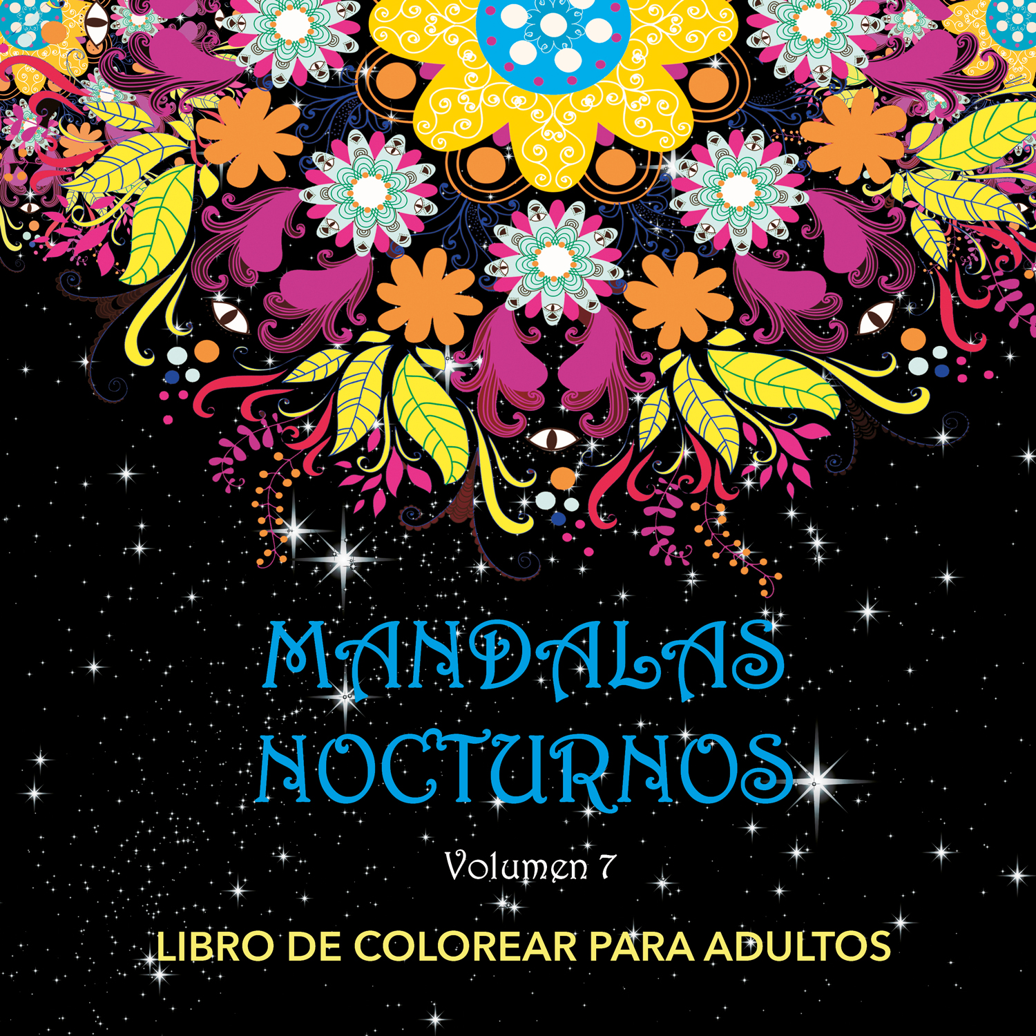 Mandalas Nocturnos. Vol. 7