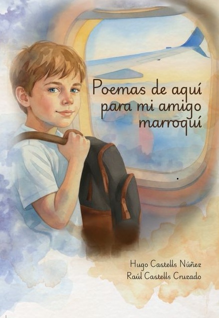 Poemas de aquí para mi amigo marroquí