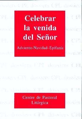 Cel venida Señor: Adv. Nav. Epif.