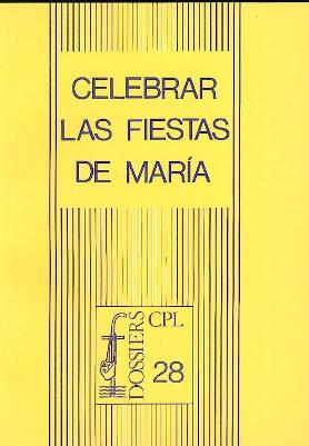 Celebrar las fiestas de María