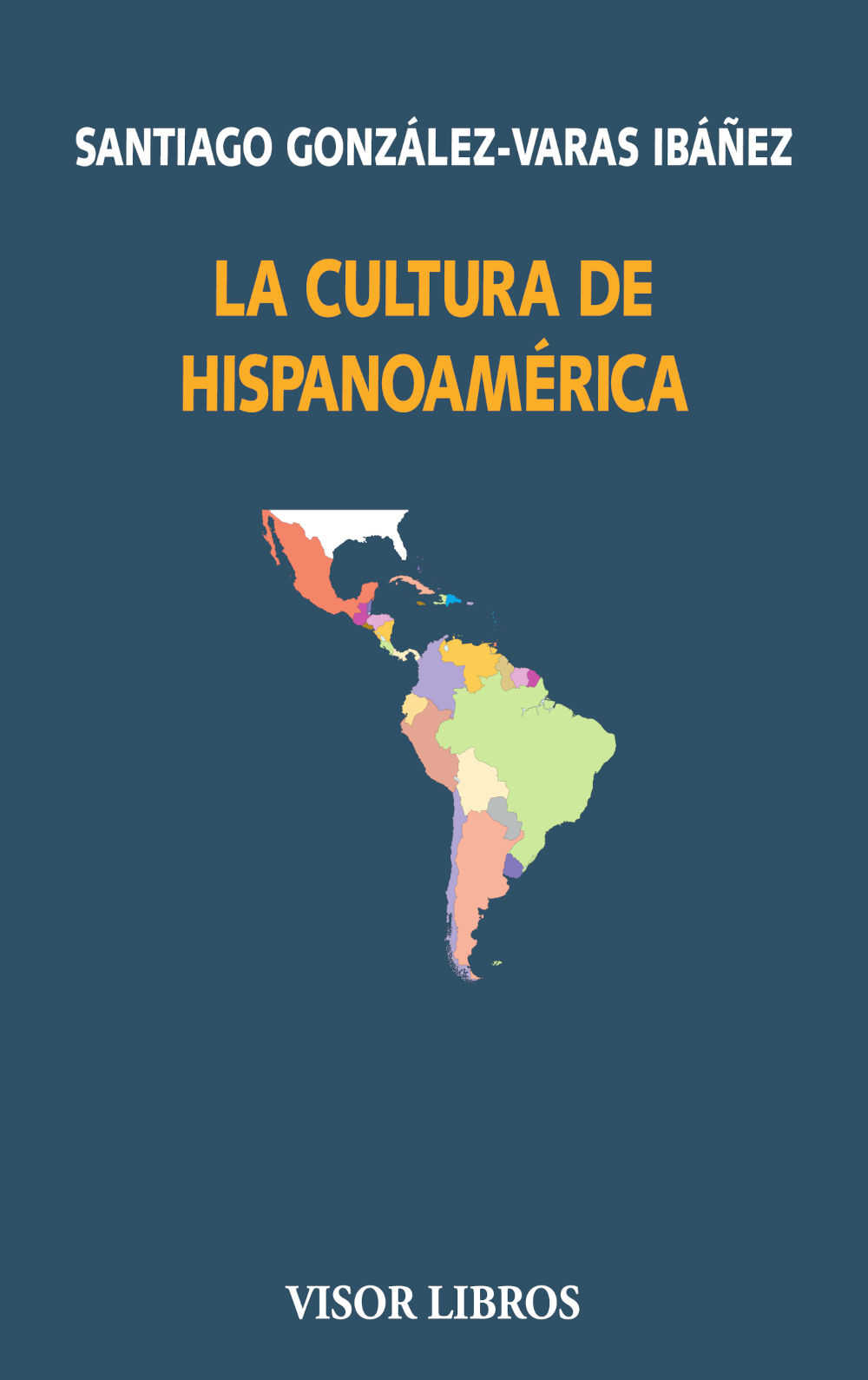 La cultura de Hispanoamérica