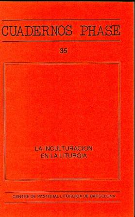 La inculturación en la liturgia