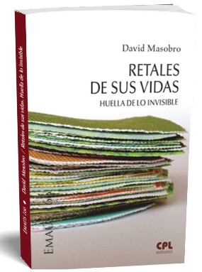 Retales de sus vidas