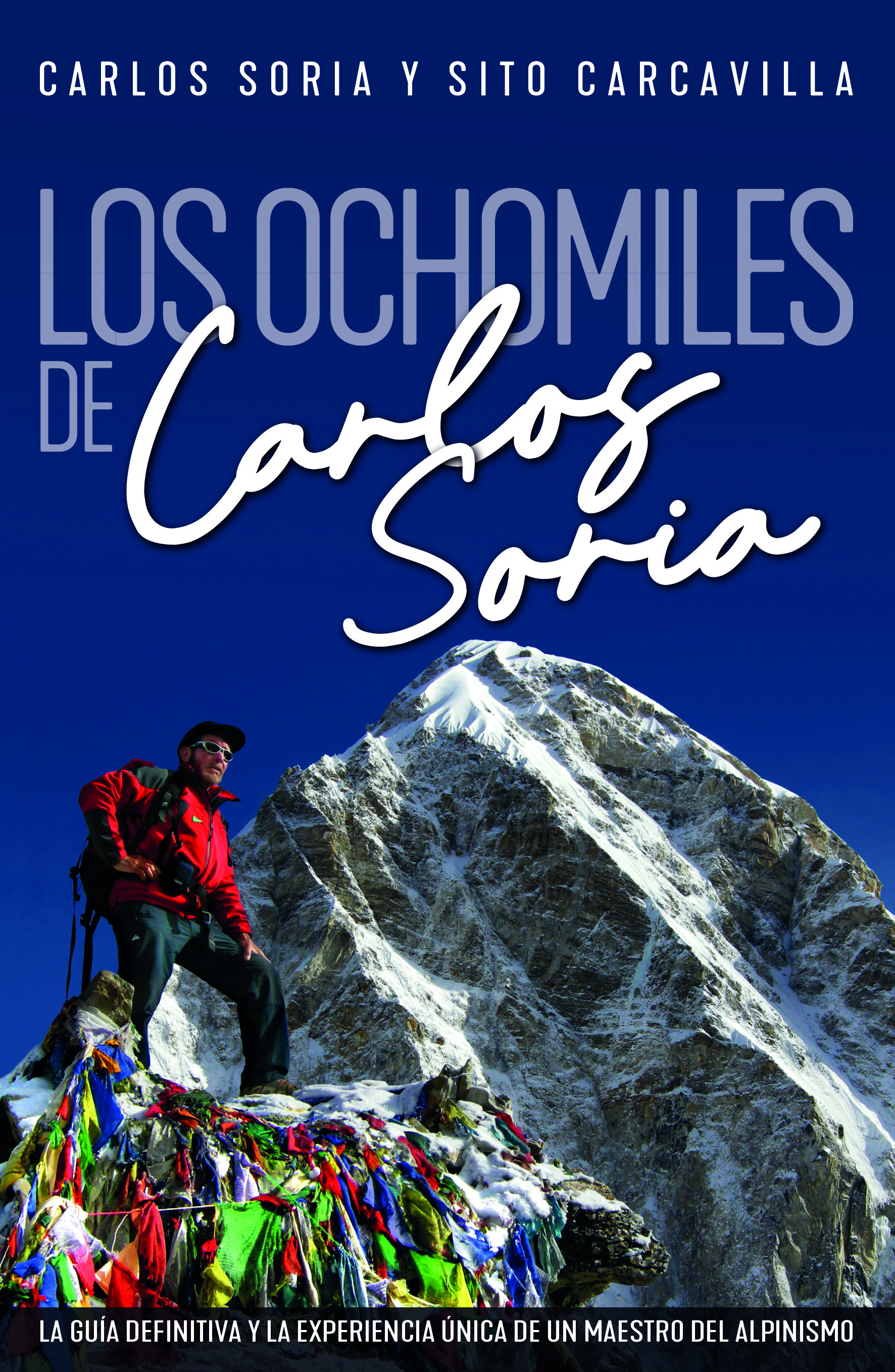 Los ochomiles de Carlos Soria