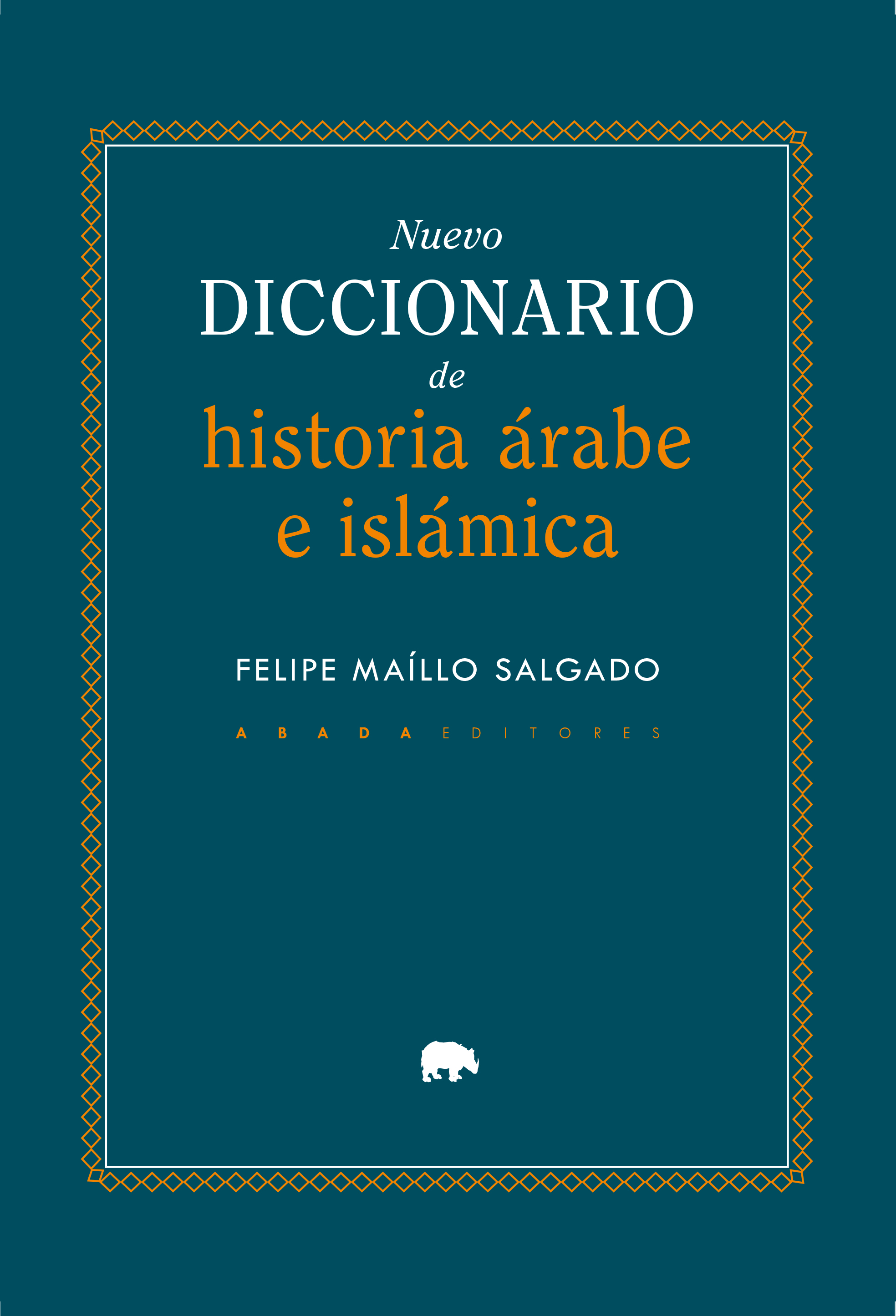 Nuevo diccionario de historia Árabe e Islámica