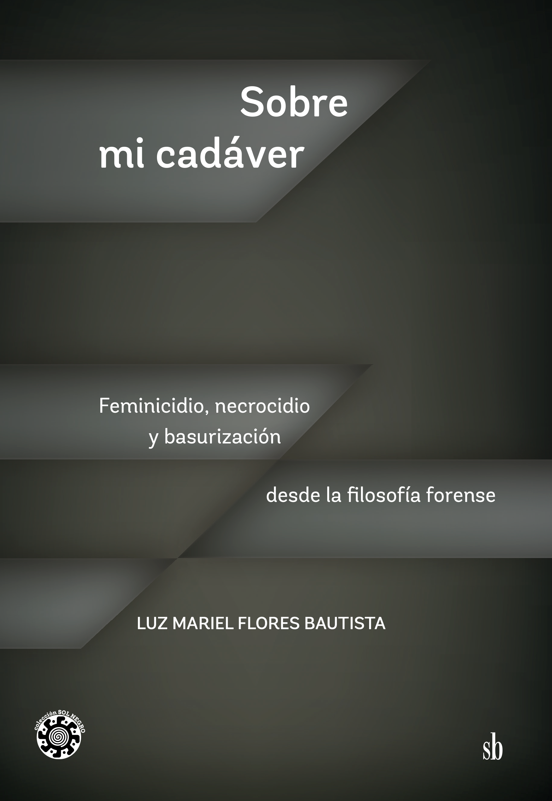 Sobre mi cadáver