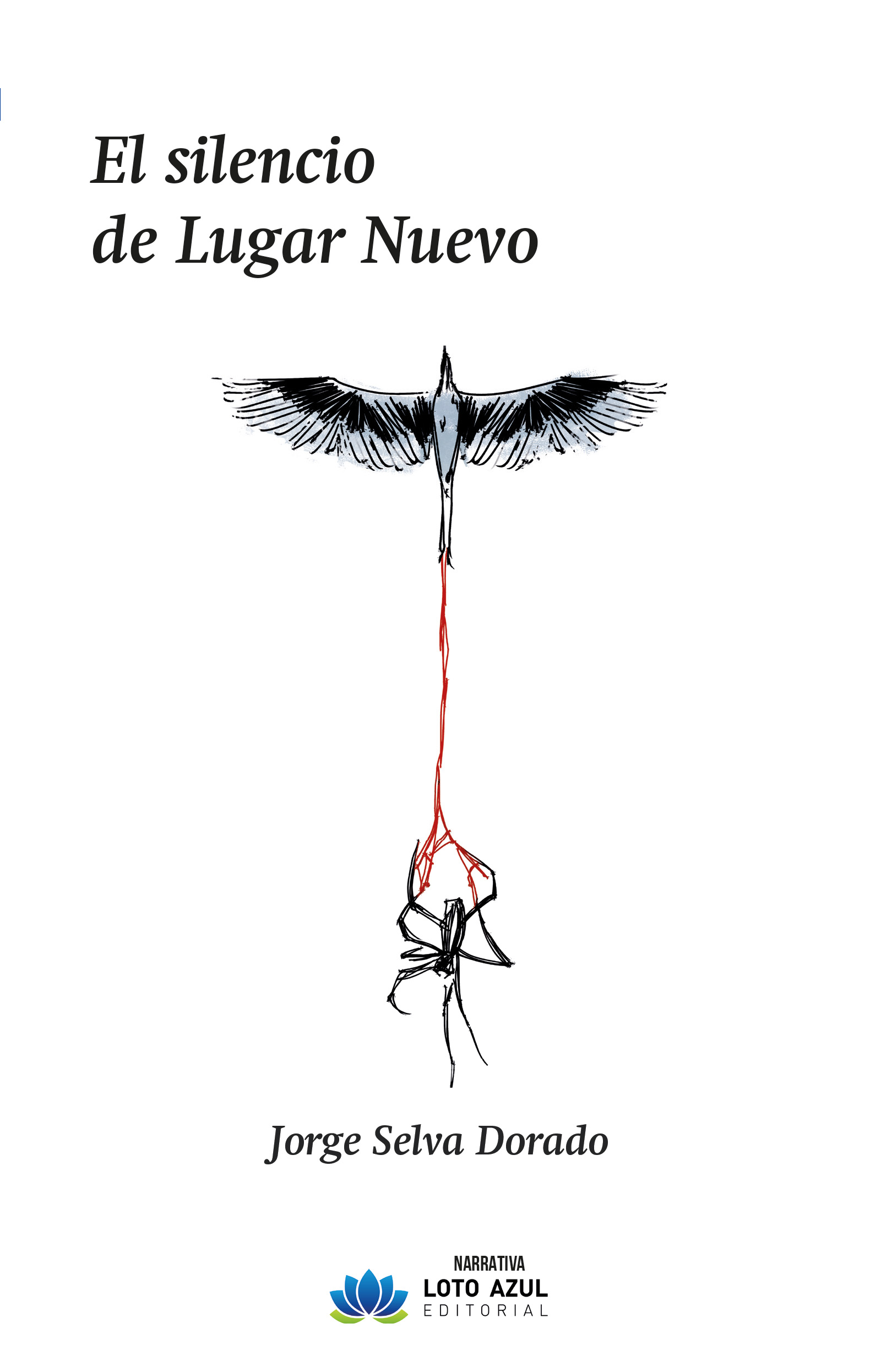 El silencio de Lugar Nuevo