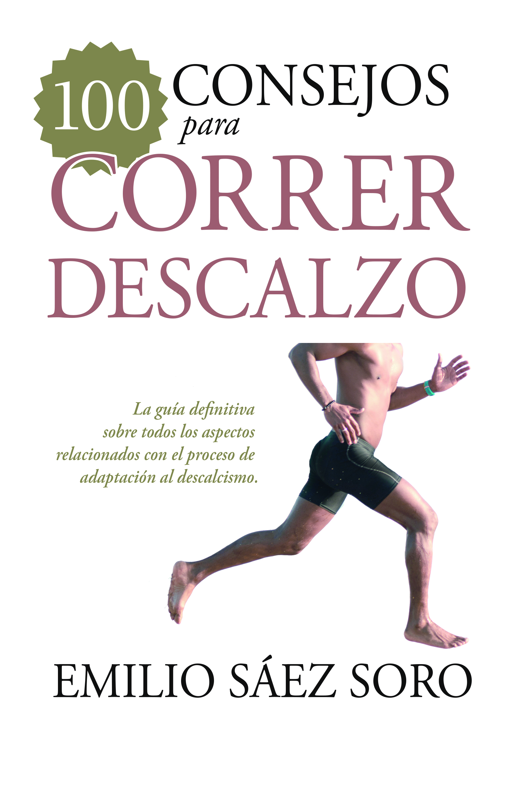 100 consejos para correr descalzo