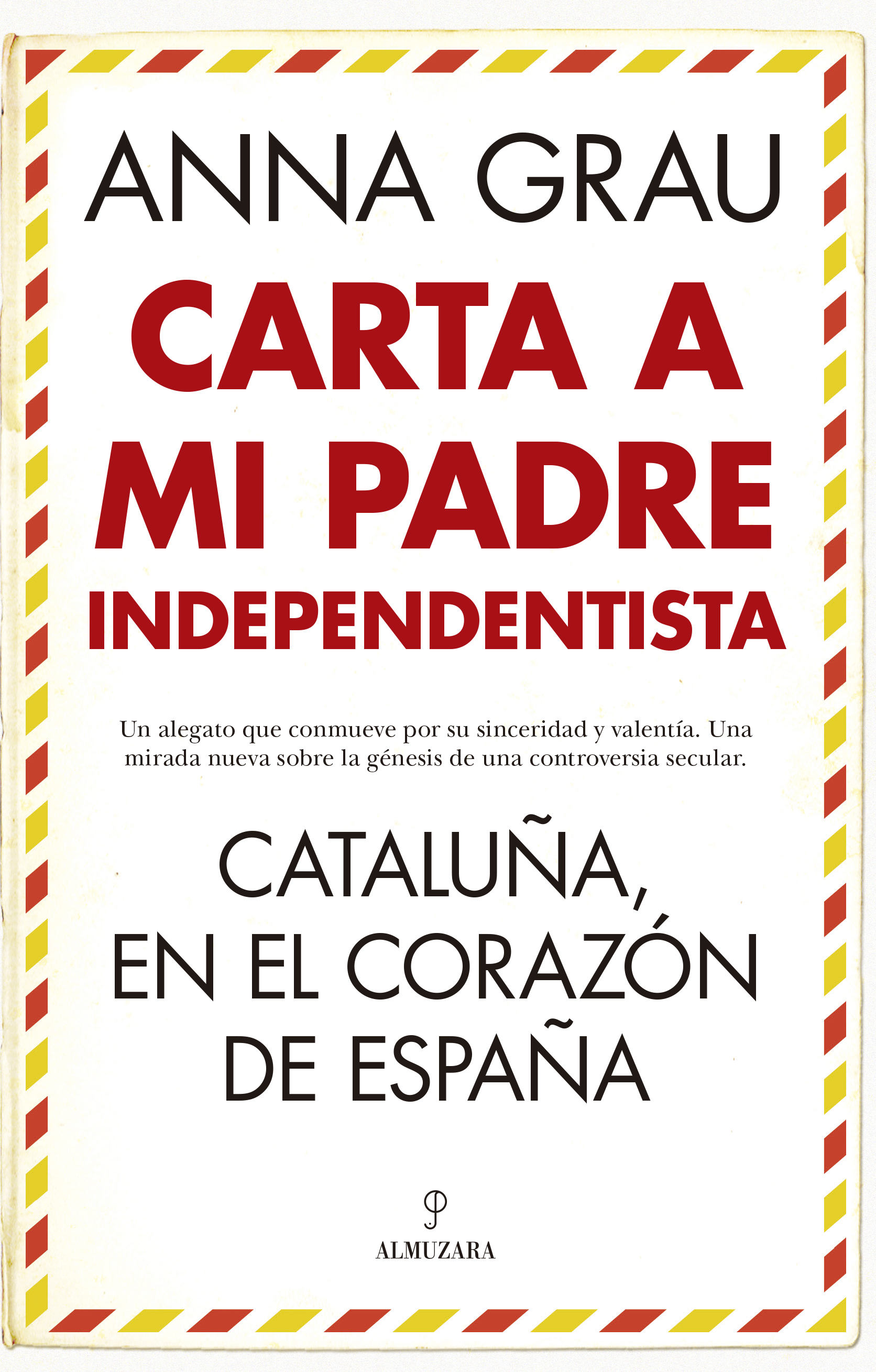 Carta a mi padre independentista