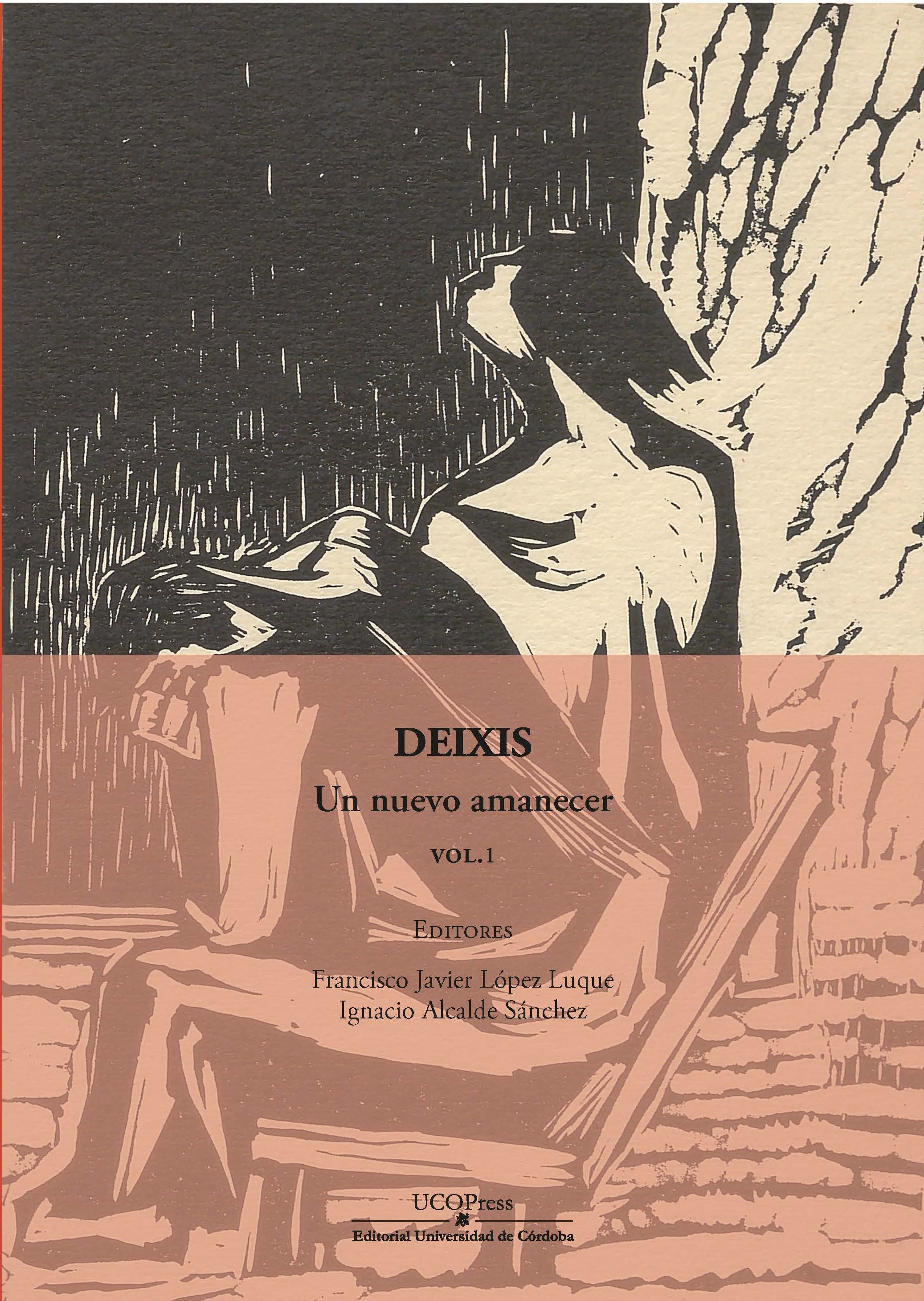 Deixis. Un nuevo amanecer