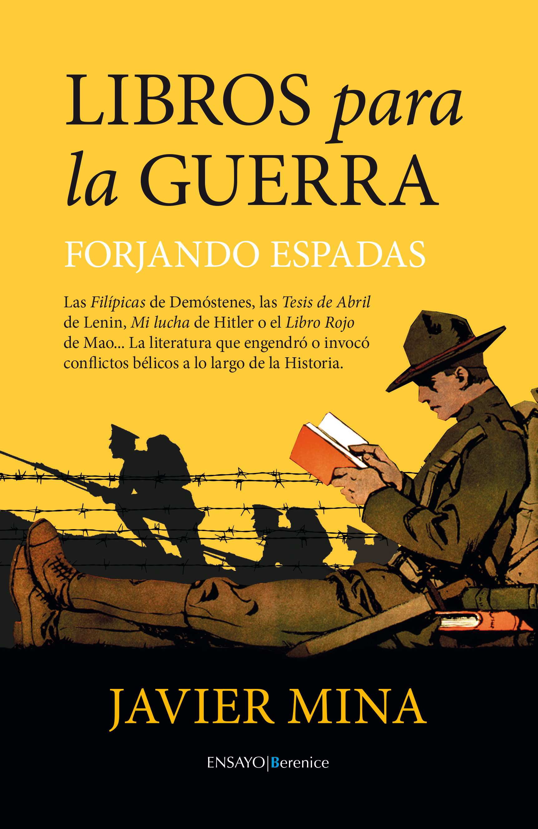 Libros para la guerra. Forjando espadas