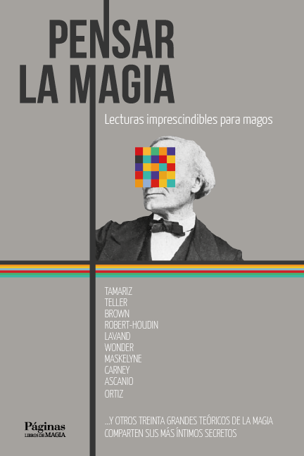 Pensar la Magia: Construcción