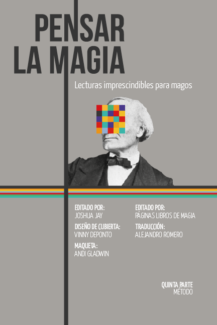 Pensar la Magia: Método