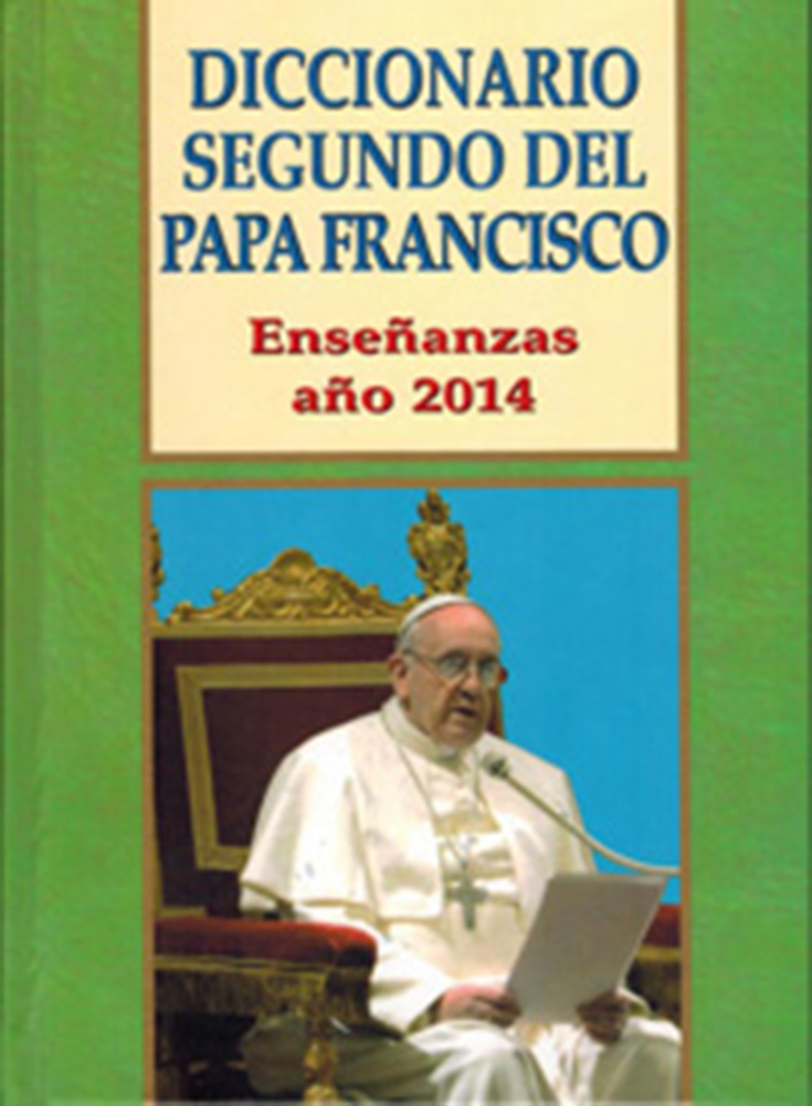 Diccionario segundo del Papa Francisco