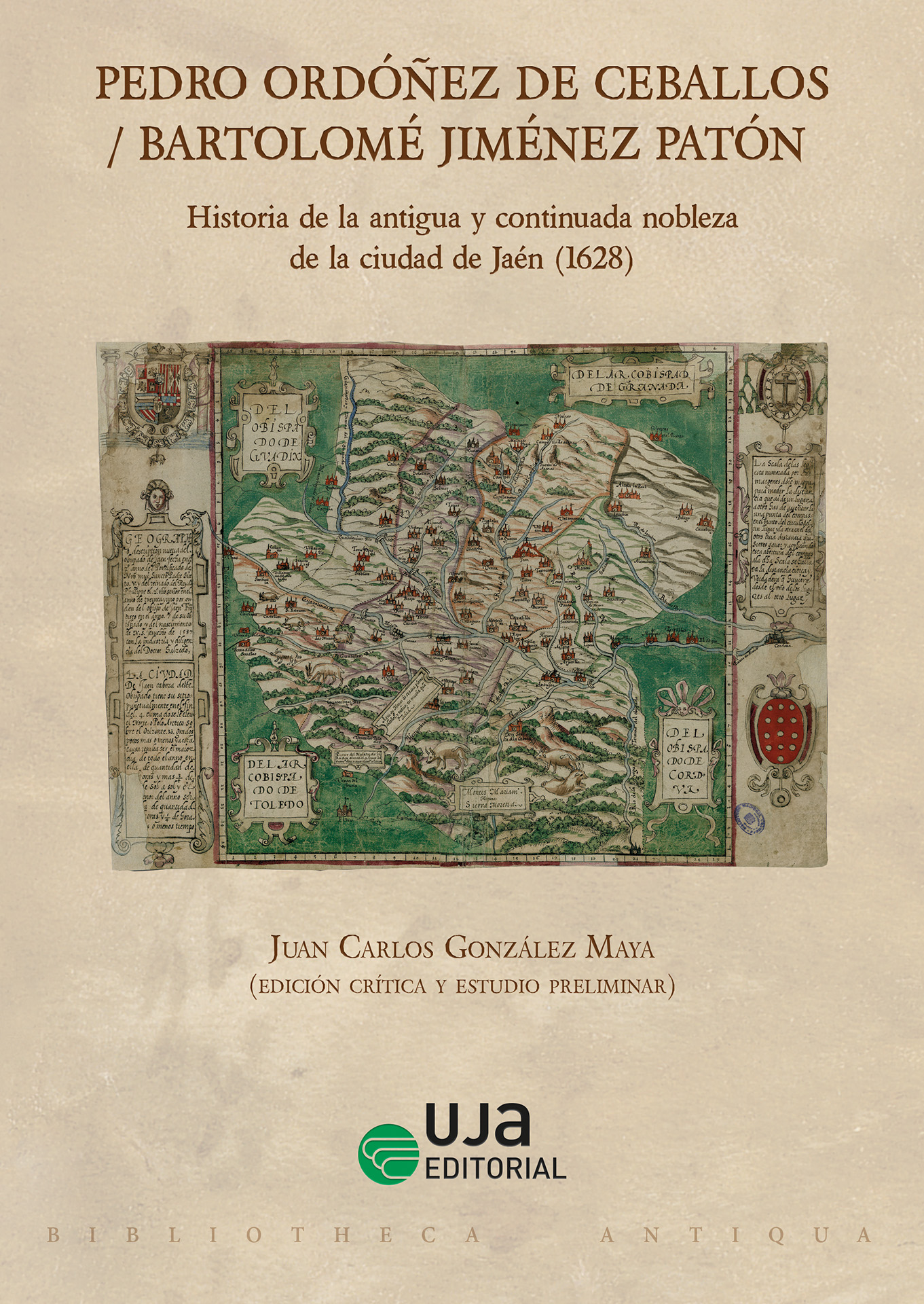 Historia de la antigua y continuada nobleza de la ciudad de Jaén (1628)