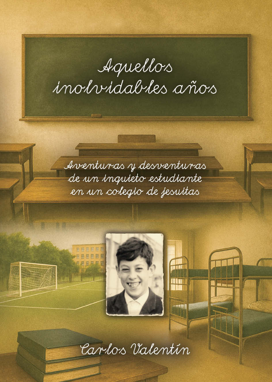 Aquellos inolvidables años