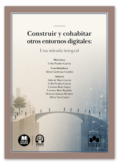 Construir y cohabitar otros entornos digitales: una mirada integral