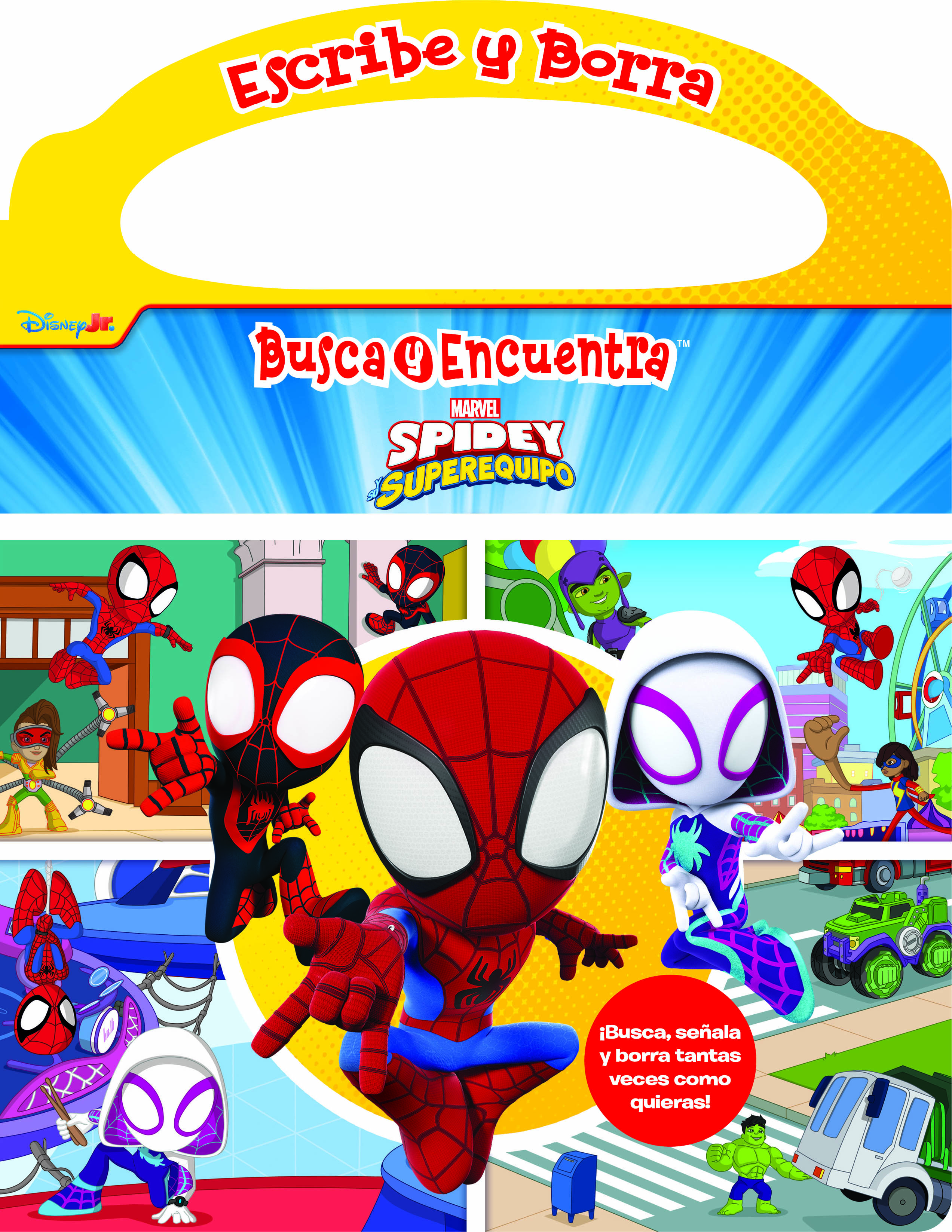 DISNEY JR. MARVEL:  SPIDEY Y SU SUPEREQUIPO - ESCRIBE Y BORRA, BUSCA Y ENCUENTRA - LIBRO DE ACTIVIDADES - PI KIDS