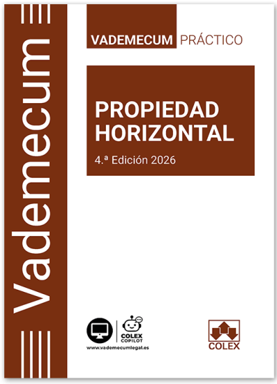 Vademecum | PROPIEDAD HORIZONTAL 4.ª edición 2026