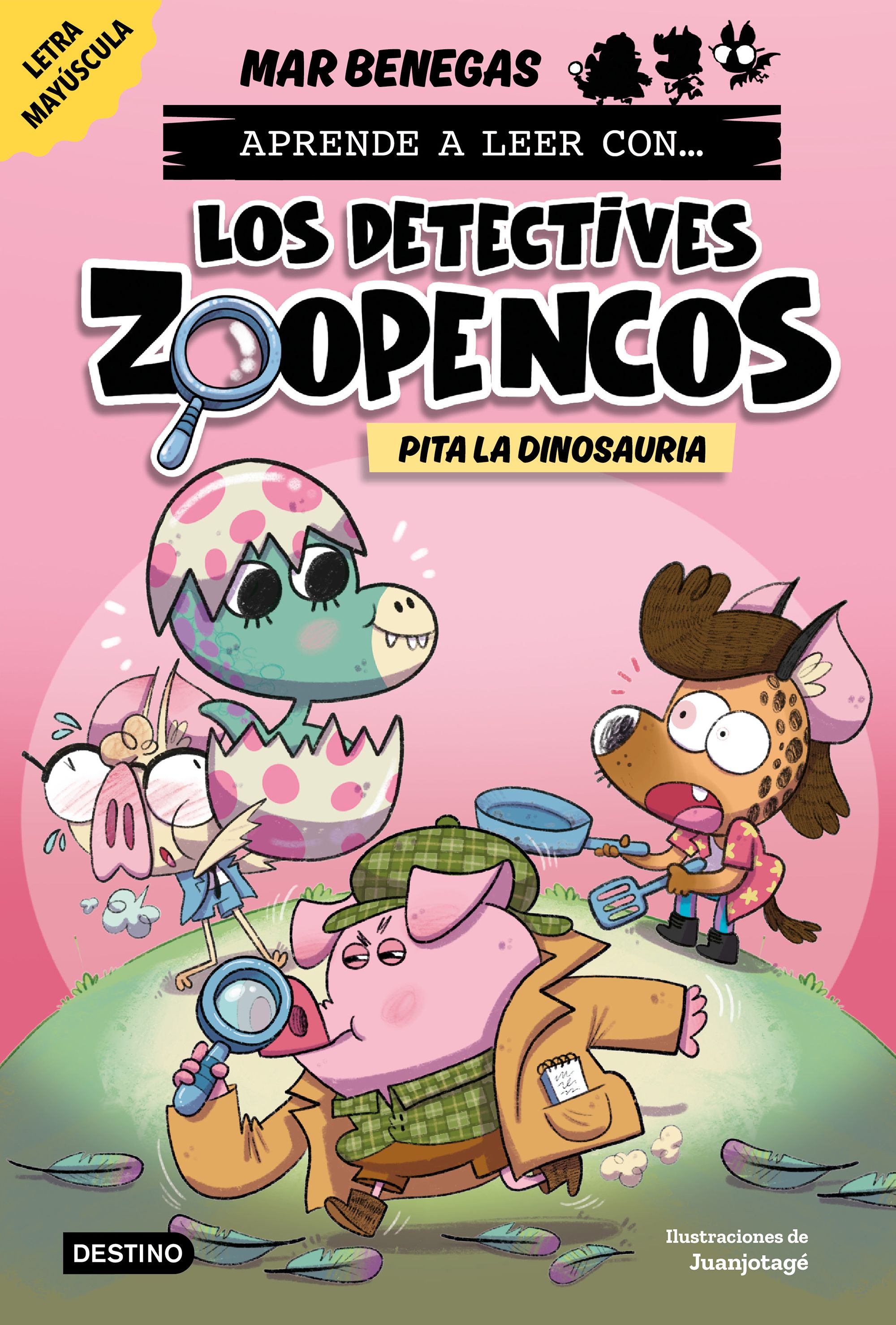Aprende a leer con... ¡Los Detectives Zoopencos! 10. Pita la dinosauria