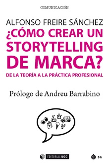 ¿Cómo crear un storytelling de marca?