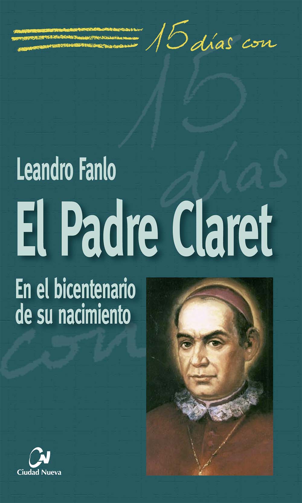 El Padre Claret