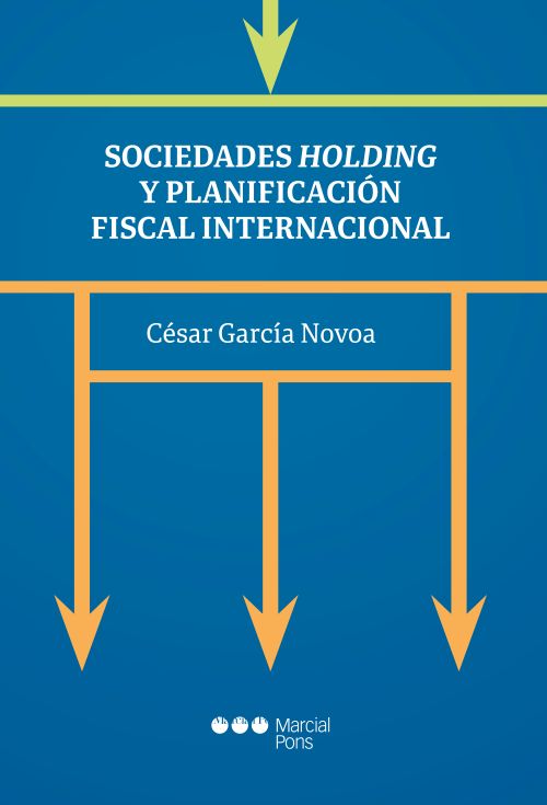 Sociedades holding y planificación fiscal internacional