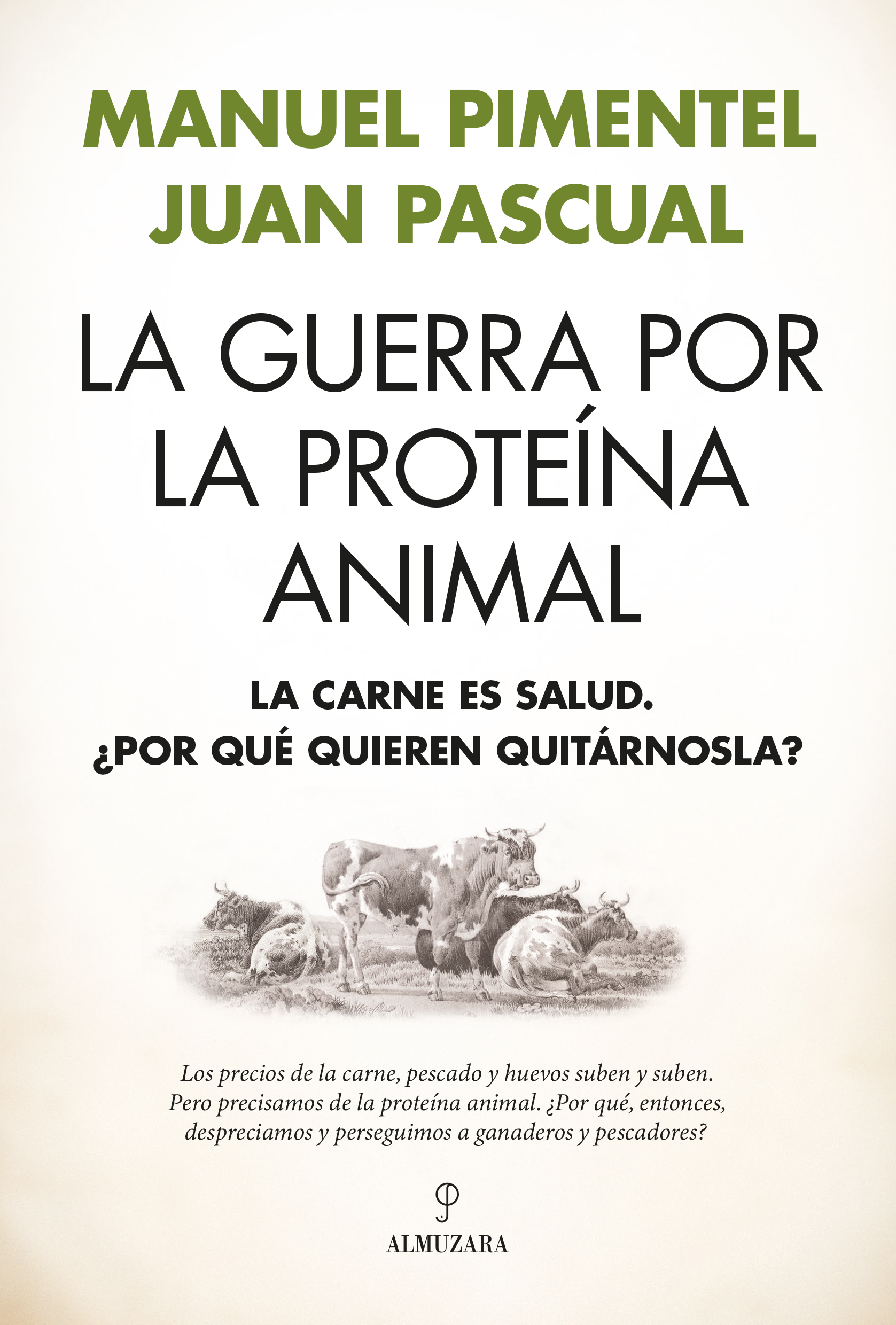 La guerra por la proteína animal