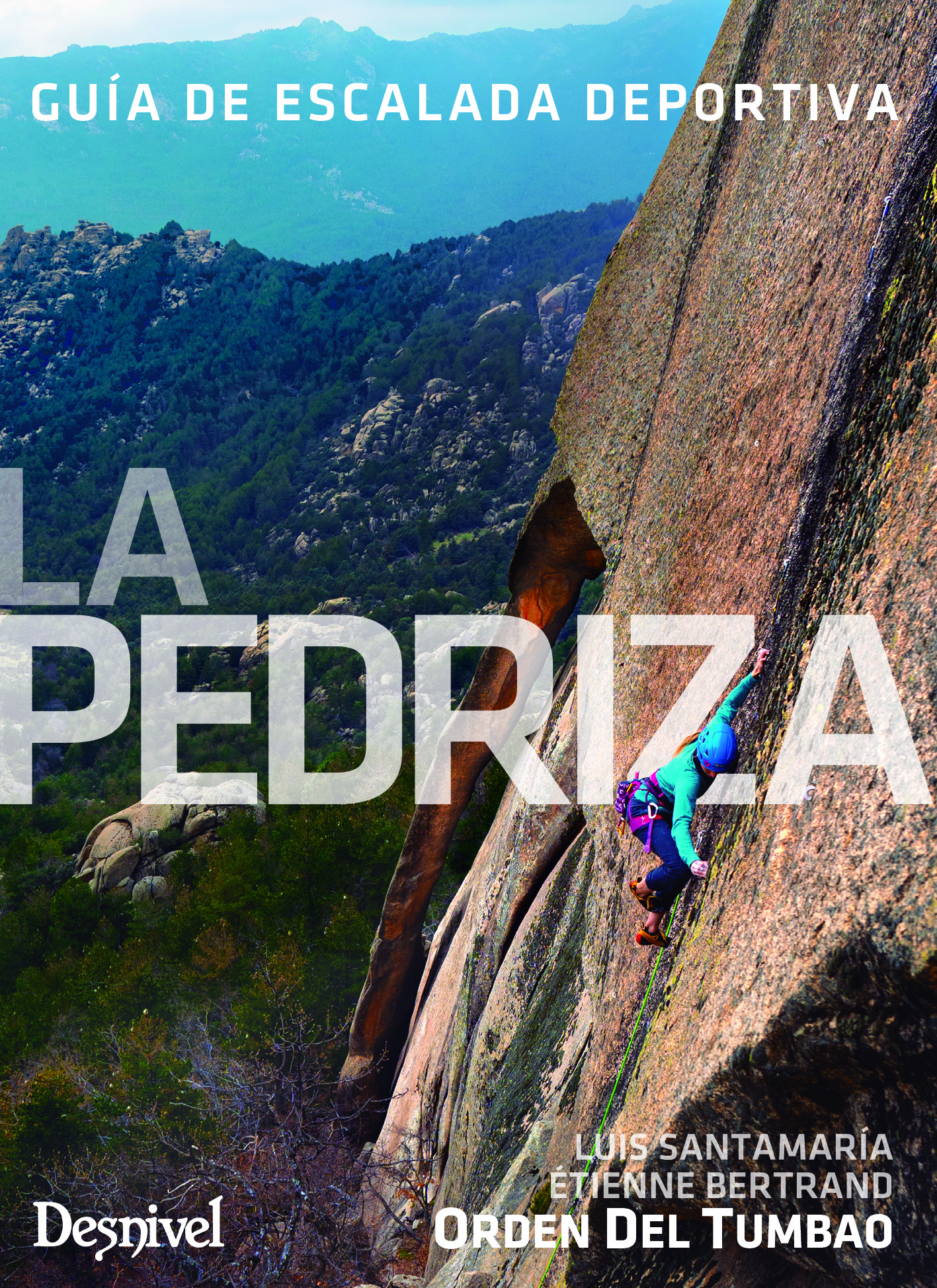 La Pedriza, guía de escalada deportiva