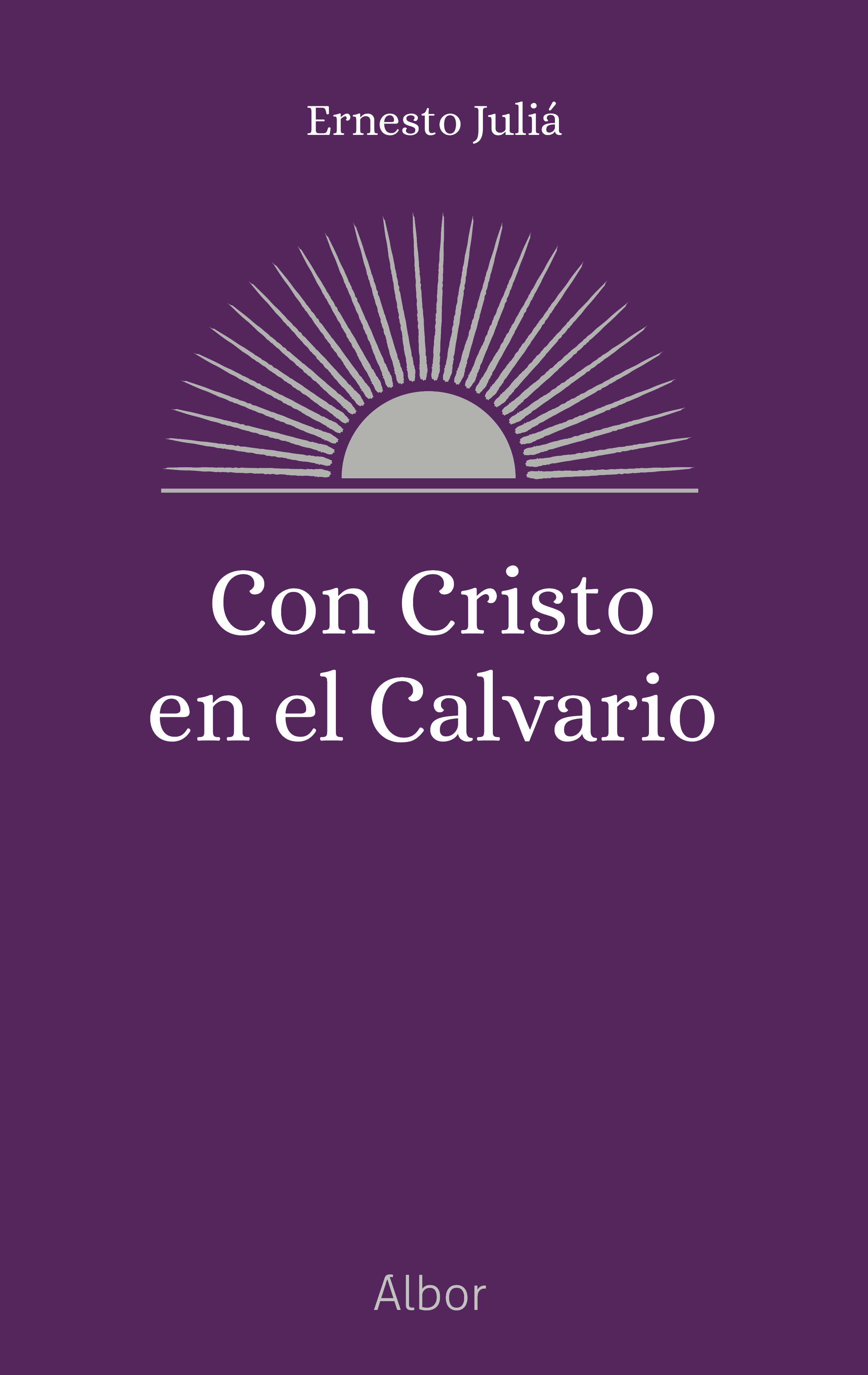 Con Cristo en el Calvario
