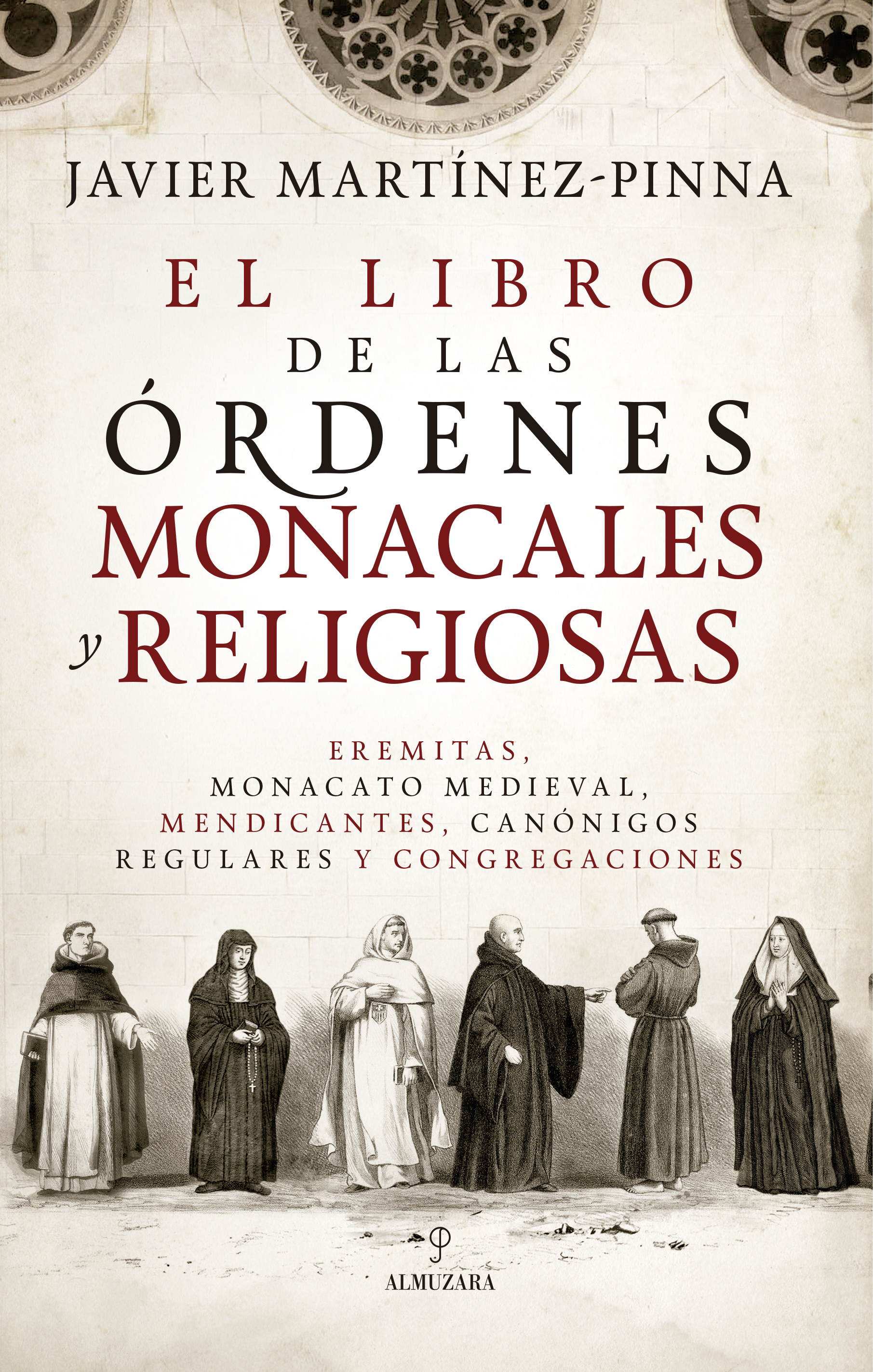 El libro de las órdenes monacales y religiosas