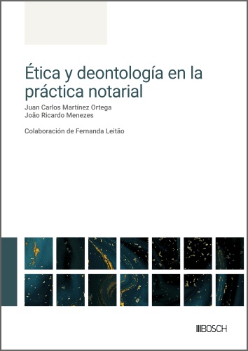 Ética y deontología en la práctica notarial