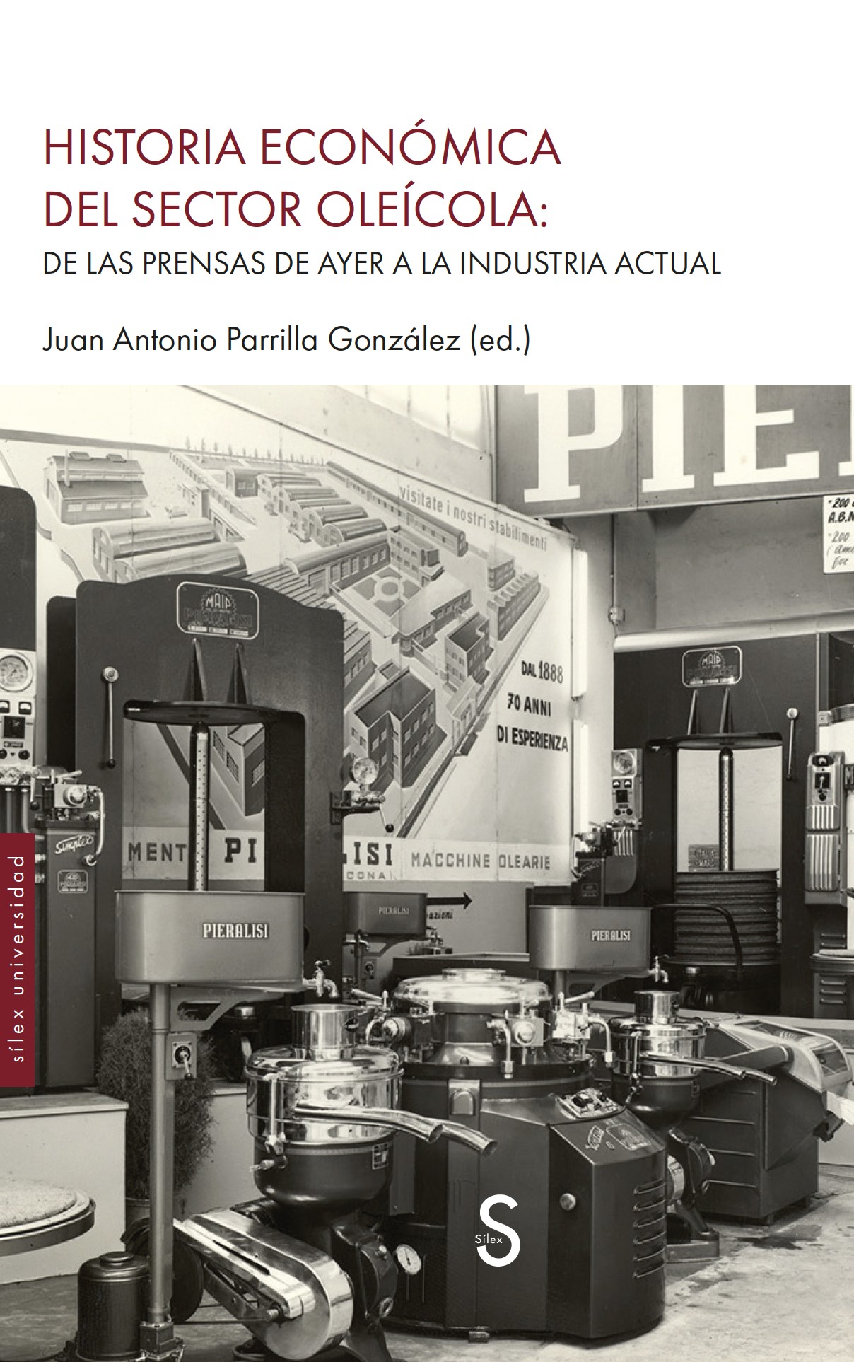Historia económica del sector oleícola: