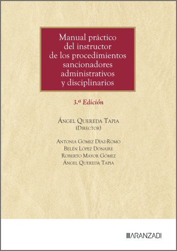 Manual práctico del instructor de los procedimientos sancionadores administrativos y disciplinarios
