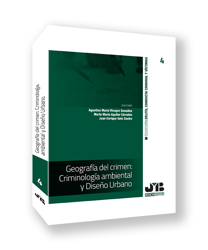 Geografía del crimen: Criminología ambiental y Diseño Urbano