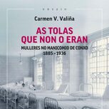 As tolas que non o eran