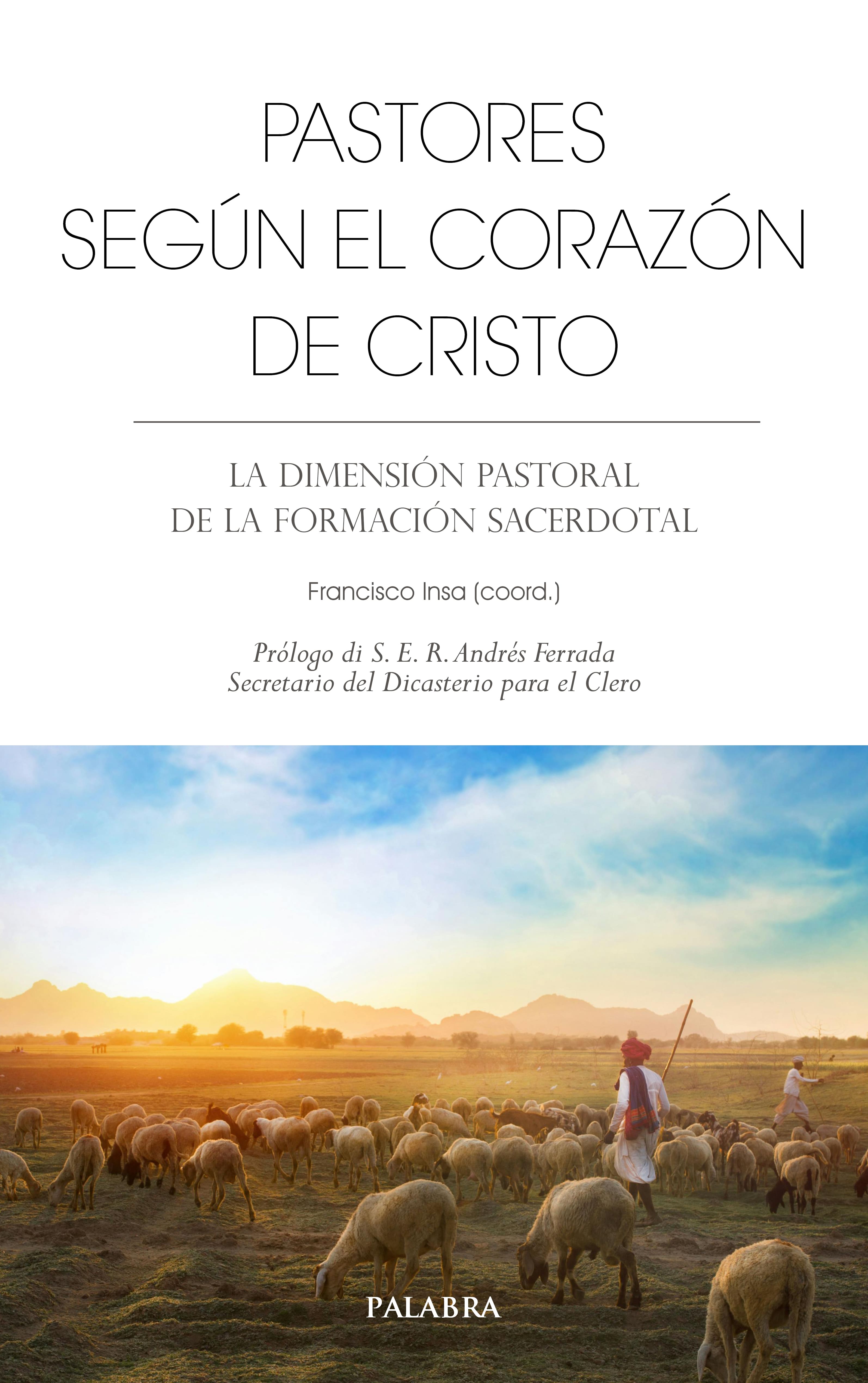 Pastores según el corazón de Cristo