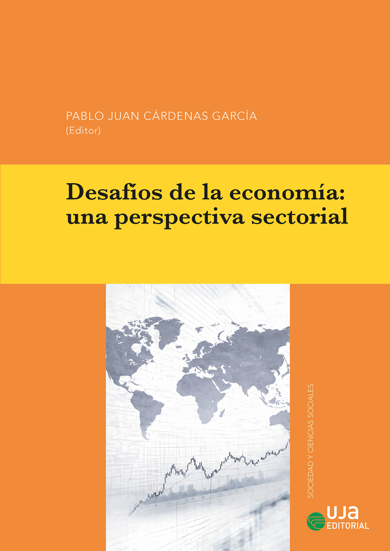 Desafíos de la economía: una perspectiva sectorial