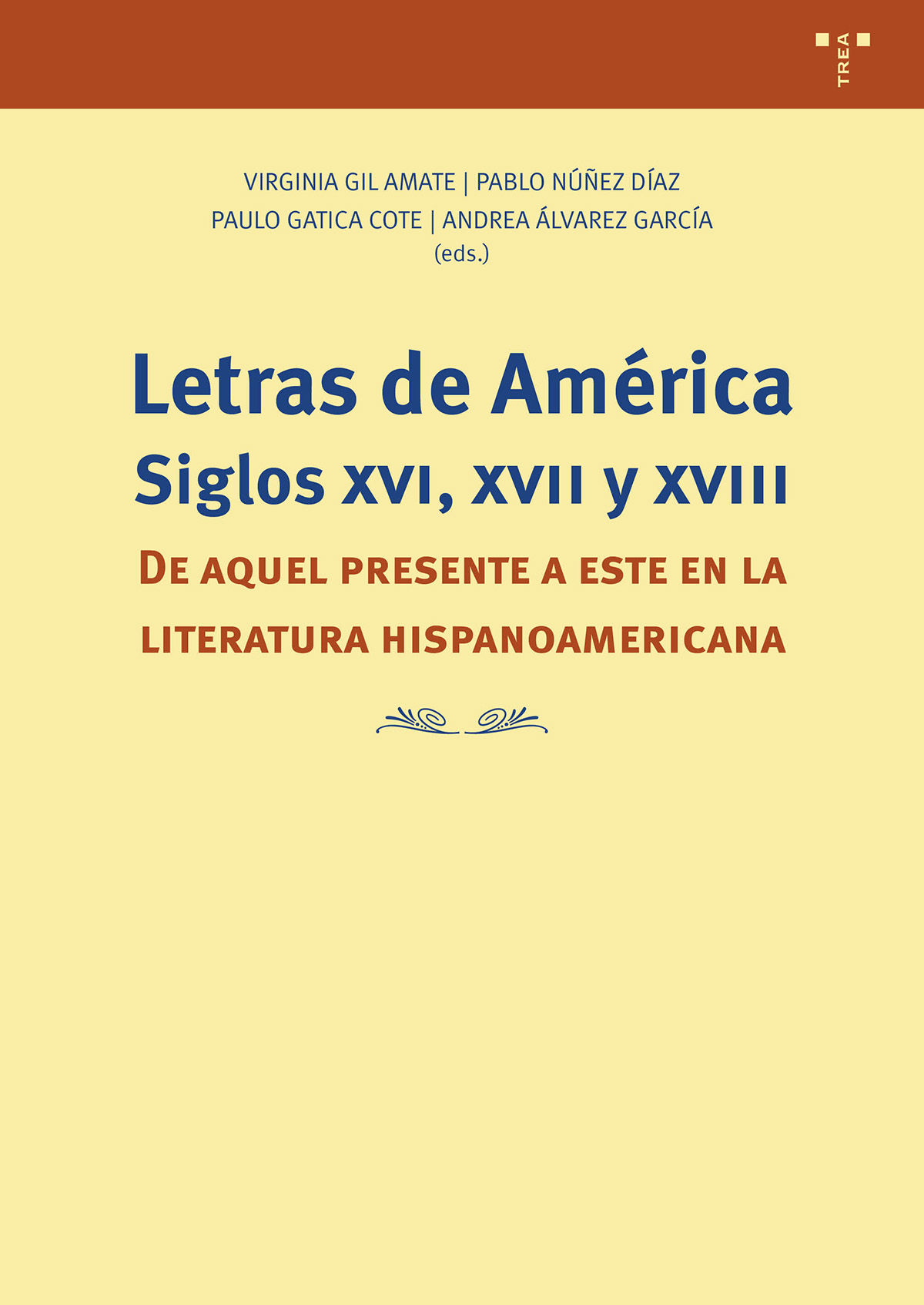 Letras de América. Siglos XVI, XVII y XVIII
