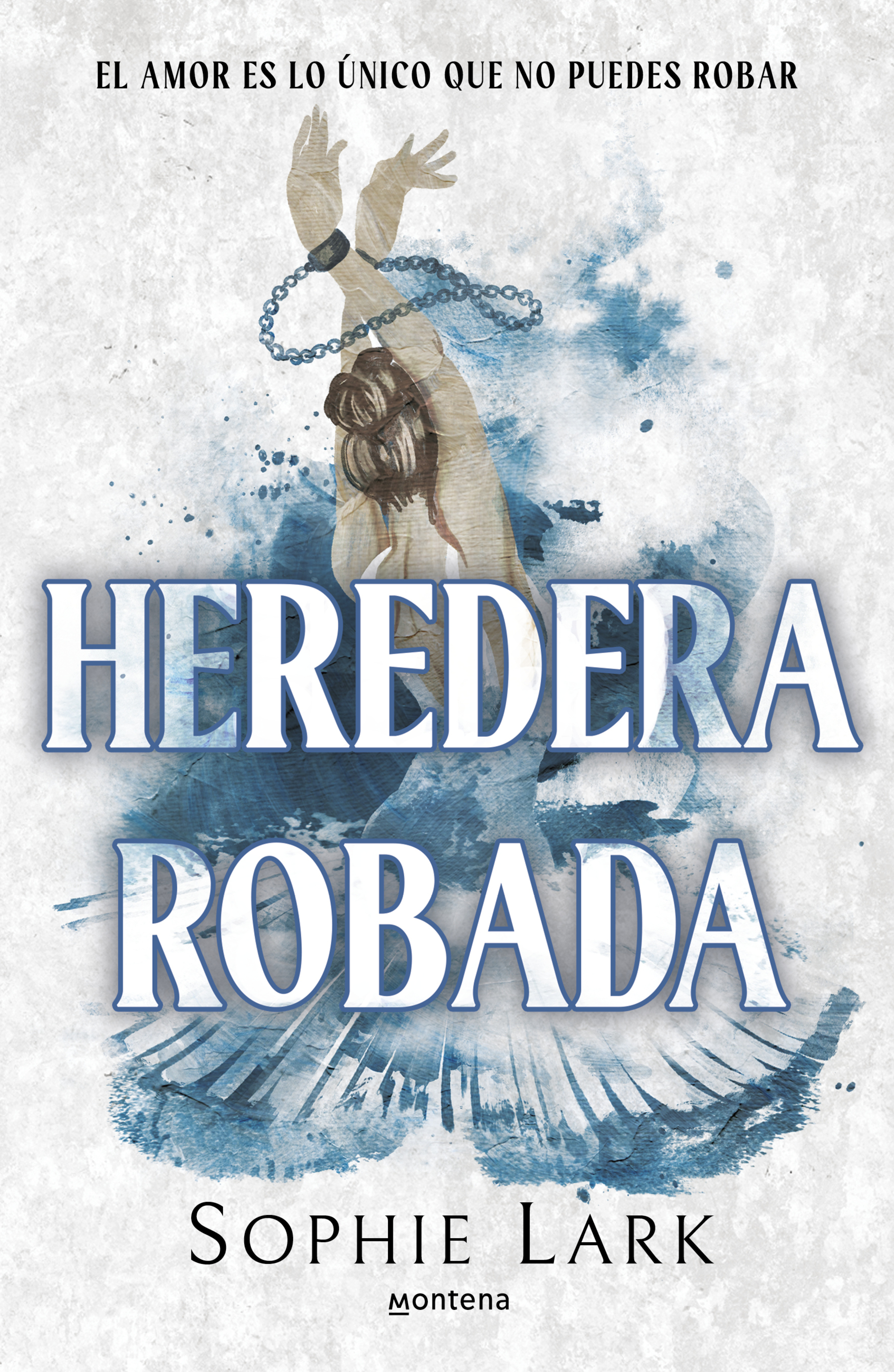 Heredera robada ( Herencia brutal 2 )