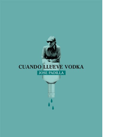 Cuando llueve vodka