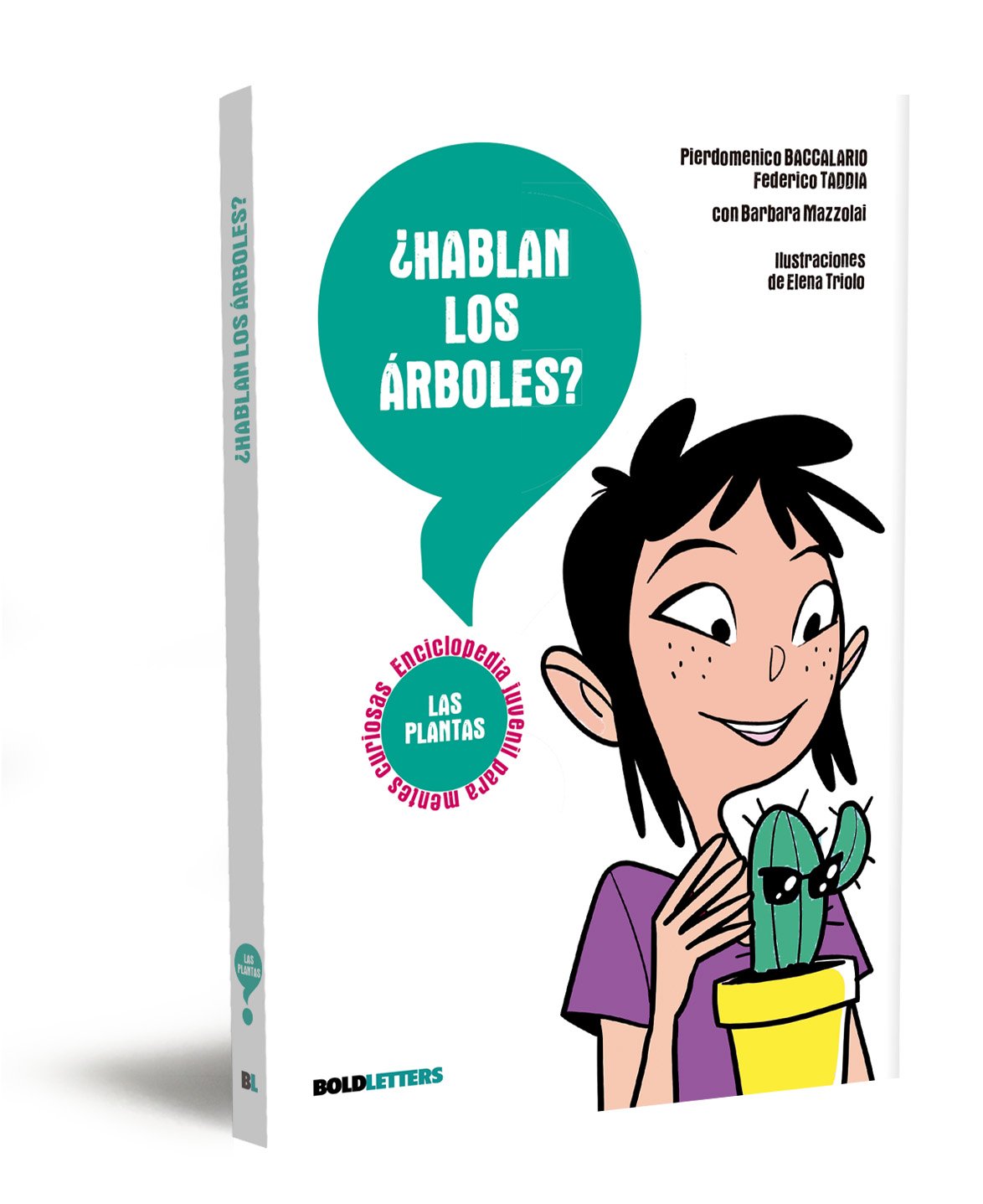 ¿Hablan los árboles?